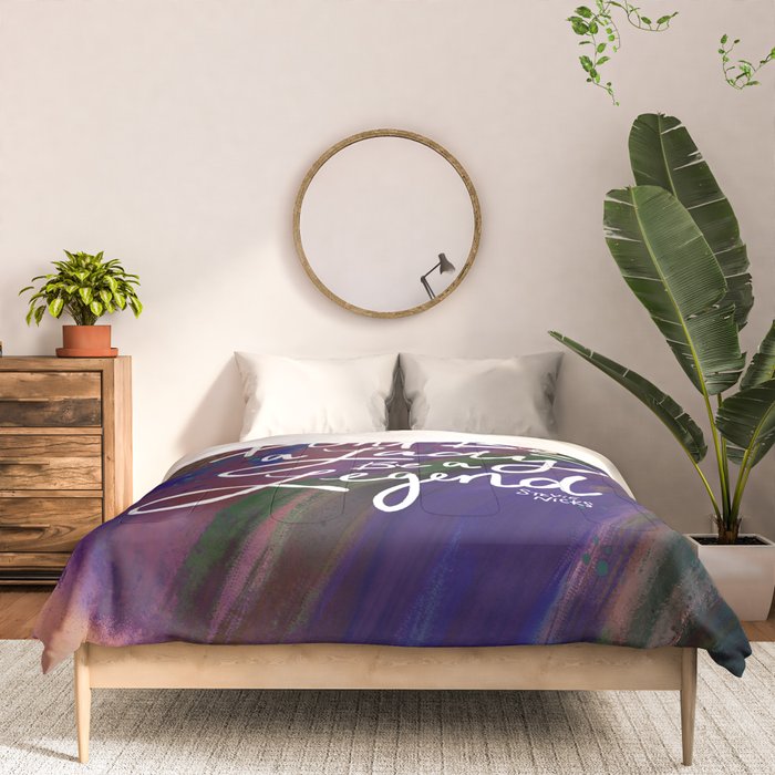 Stevie Nicks Quote - Don't be a Lady, Be a Legend Comforter Gallery Image 3