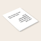 Just In Case No One Told You Today Hello Good Morning You're Amazing I Belive In You Nice Butt Minimal Notebook Gallery Image 2