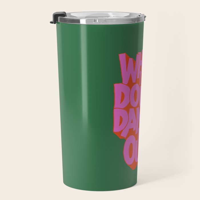 Dance It Out Pink And Green Travel Mug Gallery Image 3