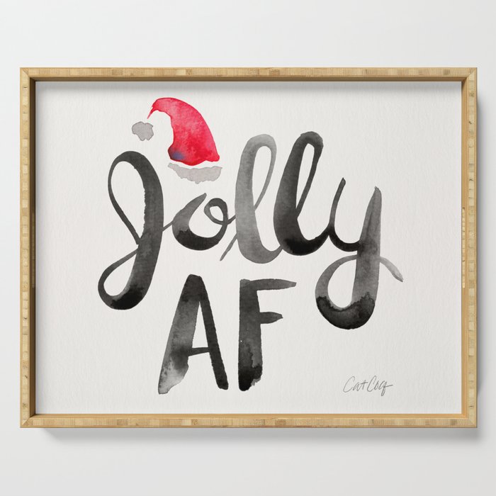 Jolly AF - Black Typography Serving Tray Gallery Image 1