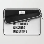 Do All Things with the Confidence of Ruth Bader Ginsburg Dissenting Laptop Sleeve Gallery Image 2