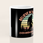 Bigfoot Funny Believe In Yourself Motivational Sasquatch Vintage Sunset Coffee Mug Gallery Image 4