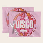 To The Disco Placemat Gallery Image 1