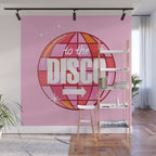 To The Disco Wall Mural Gallery Image 1