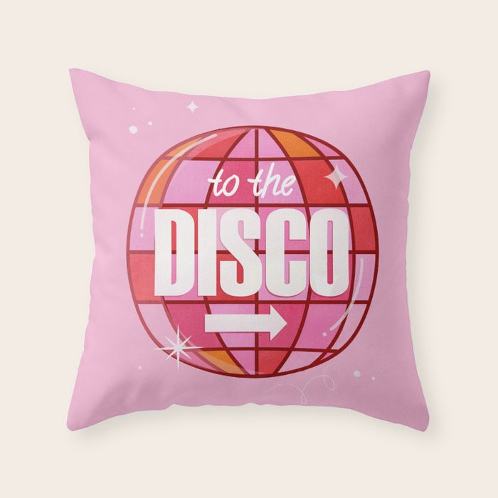 To The Disco Throw Pillow Gallery Image 1