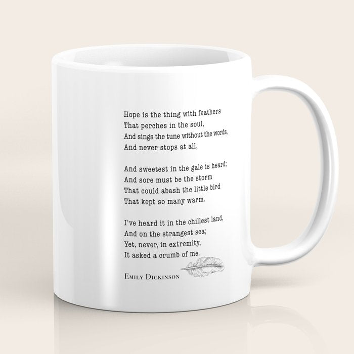 Emily Dickinson Hope is the thing with feathers  Coffee Mug Gallery Image 1