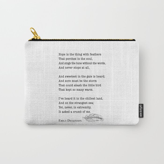 Emily Dickinson Hope is the thing with feathers  Carry All Pouch Gallery Image 1