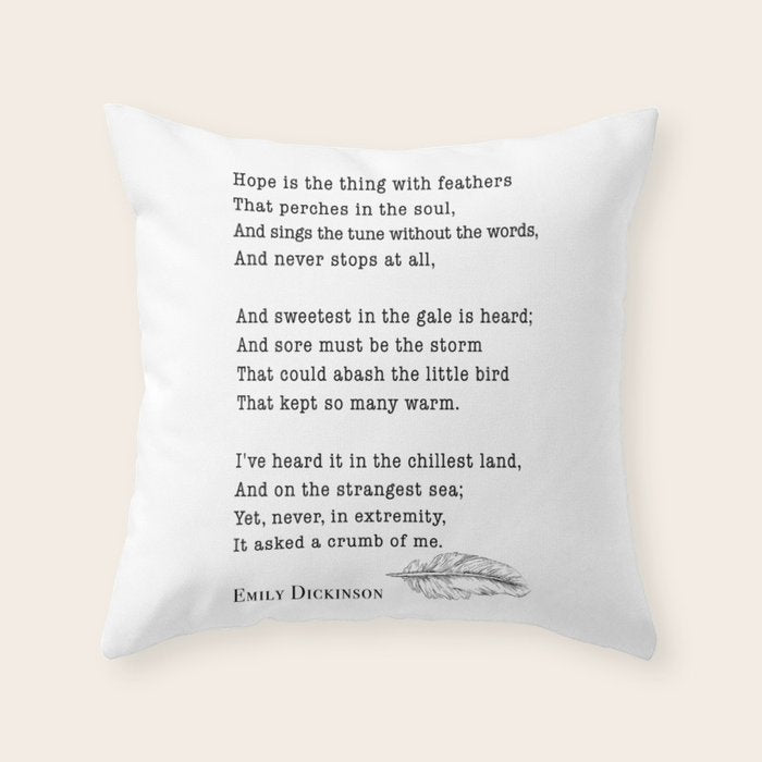 Emily Dickinson Hope is the thing with feathers  Throw Pillow Gallery Image 6