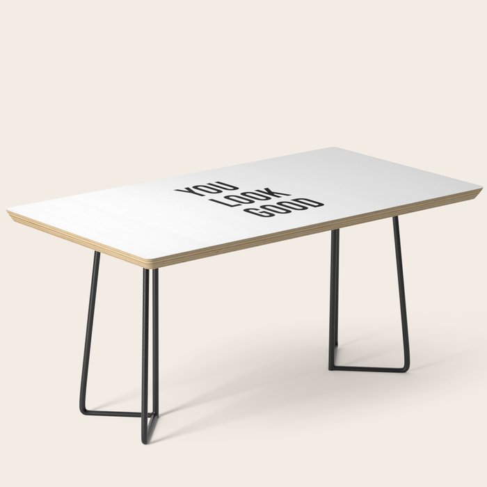 You look good  Coffee Table Gallery Image 1