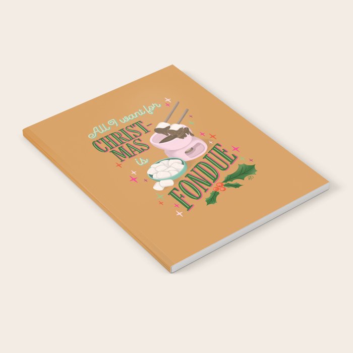All I Want For Christmas is Fondue Notebook Gallery Image 1