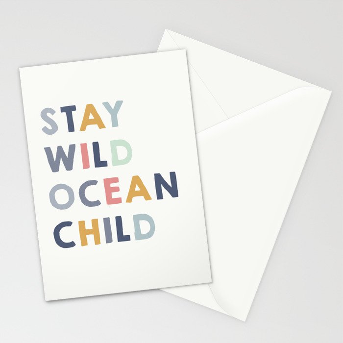 Stay Wild Ocean Child quote, perfect for an ocean theme nursery Stationery Card Gallery Image 2
