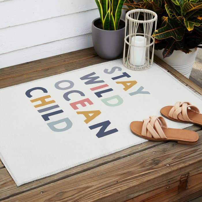 Stay Wild Ocean Child quote, perfect for an ocean theme nursery Outdoor Rug Gallery Image 2