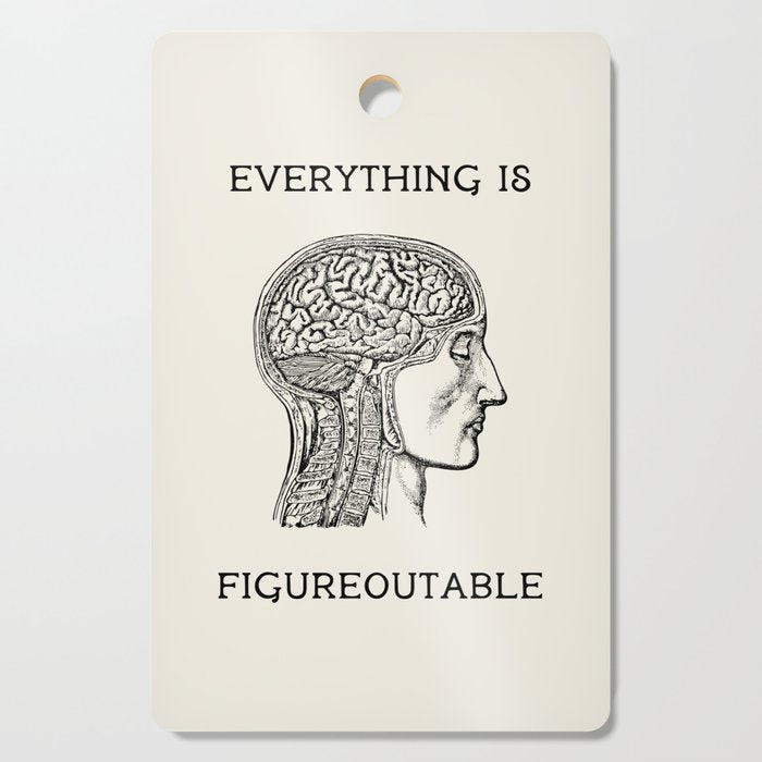 Everything is Figureoutable #2 Cutting Board Gallery Image 1