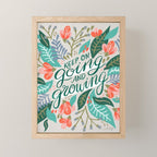 "Keep on Going and Growing" inspired by Eliza Blank, The Sill Mini Art Print Gallery Image 1