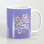Wild and Free Coffee Mug Gallery Image 1
