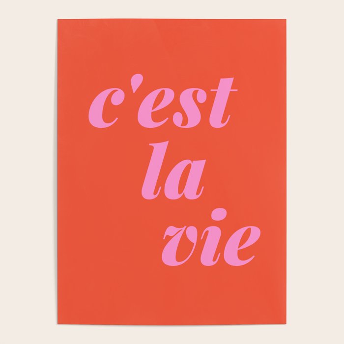 C'est La Vie French Language Saying in Bright Pink and Orange Poster Gallery Image 1