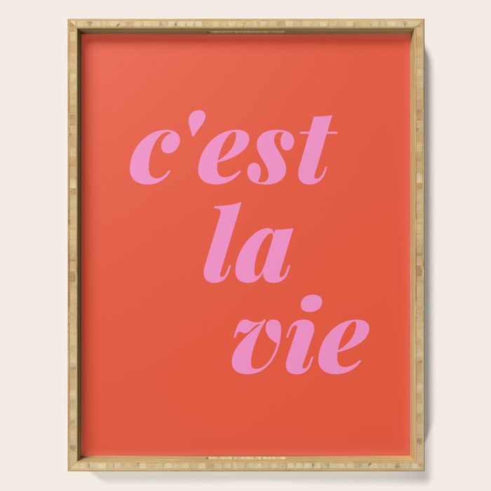 C'est La Vie French Language Saying in Bright Pink and Orange Serving Tray Gallery Image 1