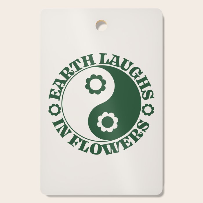 Eearth Laughs in Flowers Cutting Board Gallery Image 1