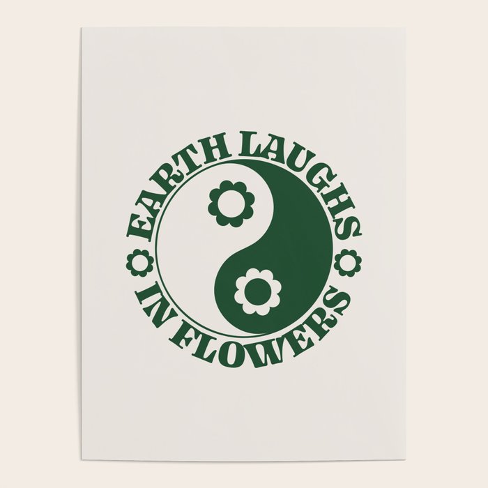Eearth Laughs in Flowers Poster Gallery Image 1