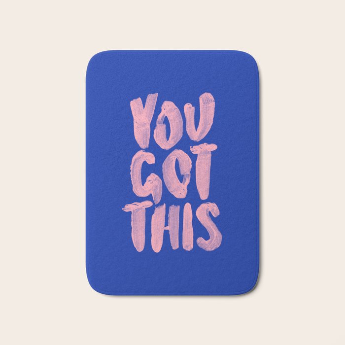 You Got This Bath Mat Gallery Image 1