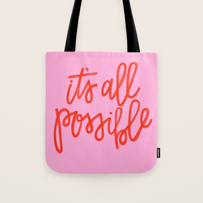 It's all possible Tote Bag Gallery Image 1