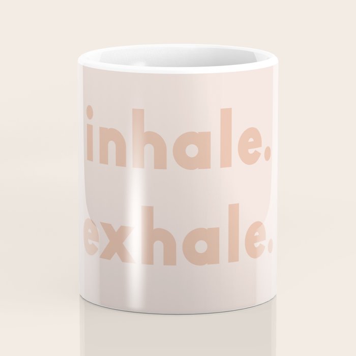 inhale exhale âÂ blush Coffee Mug Gallery Image 4