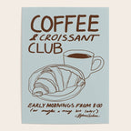 Coffee and Croissant Club  Poster Gallery Image 4