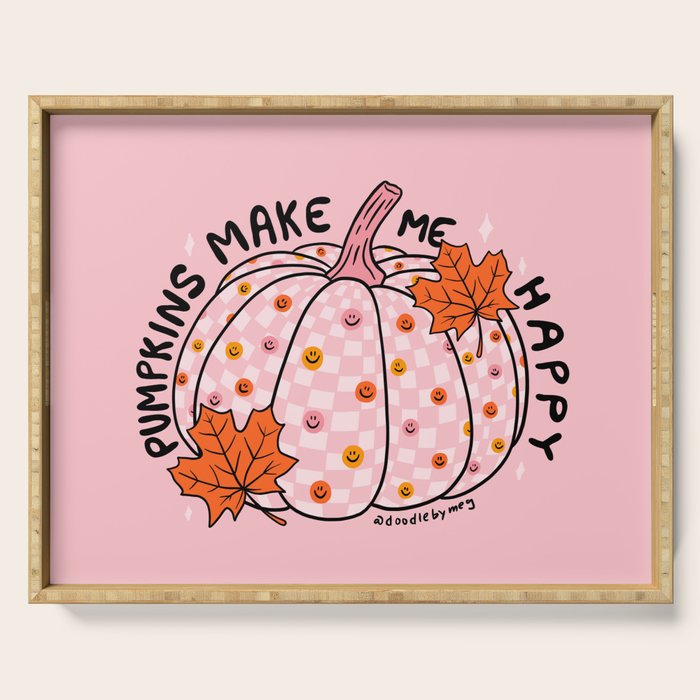 Pumpkins Make Me Happy Serving Tray Gallery Image 1