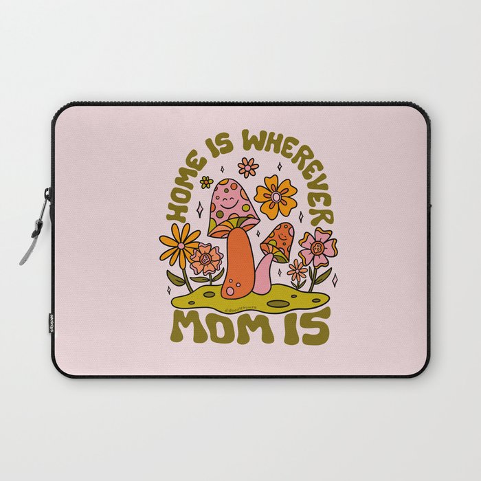 Home is Wherever Mom Is Laptop Sleeve Gallery Image 1