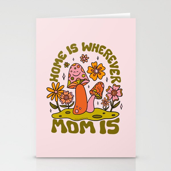 Home is Wherever Mom Is Stationery Card Gallery Image 2