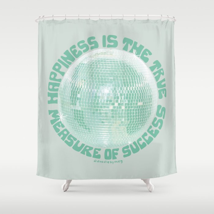 Happiness Is The True Measure of Success in Mint Shower Curtain Gallery Image 1