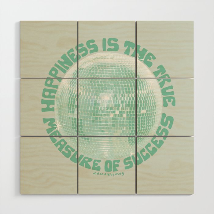 Happiness Is The True Measure of Success in Mint Wood Wall Art Gallery Image 1