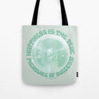 Happiness Is The True Measure of Success in Mint Tote Bag Gallery Image 1