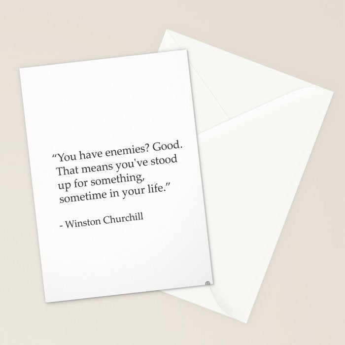 âYou have enemies? Good. Winston Churchill Stationery Card Gallery Image 2