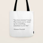 âYou have enemies? Good. Winston Churchill Tote Bag Gallery Image 1