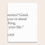 âYou have enemies? Good. Winston Churchill Notebook Gallery Image 4