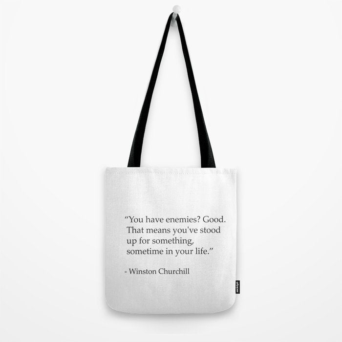 âYou have enemies? Good. Winston Churchill Tote Bag Gallery Image 2
