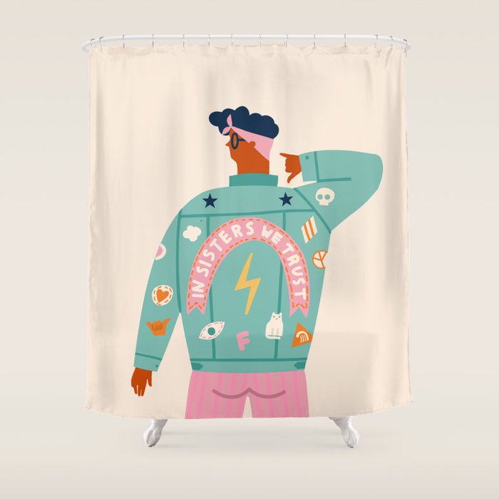 In sisters we trust Shower Curtain Gallery Image 1