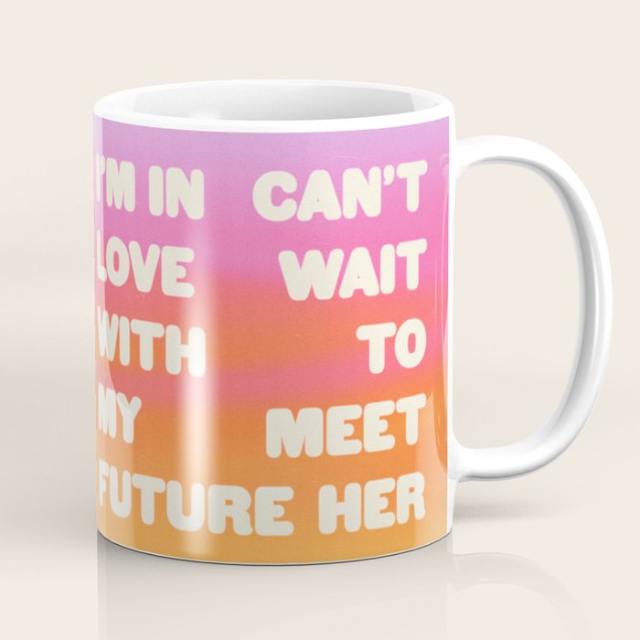 In Love With My Future Coffee Mug Gallery Image 1