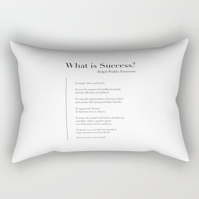 What is Success? by Ralph Waldo Emerson Rectangular Pillow Gallery Image 1