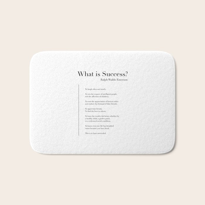 What is Success? by Ralph Waldo Emerson Bath Mat Gallery Image 1