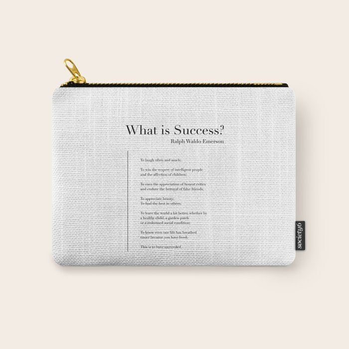 What is Success? by Ralph Waldo Emerson Carry All Pouch Gallery Image 1