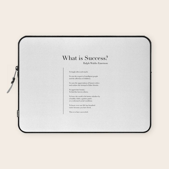 What is Success? by Ralph Waldo Emerson Laptop Sleeve Gallery Image 1