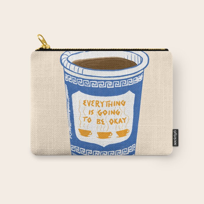 Everything Is Going To Be Okay Carry All Pouch Gallery Image 1