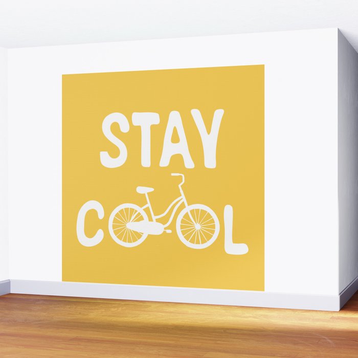 Stay Cool Wall Mural Gallery Image 2
