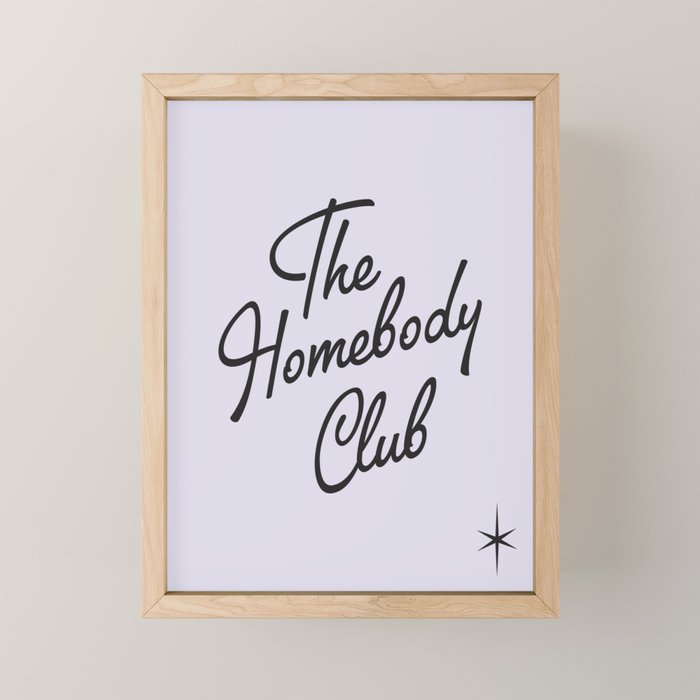 homebody club Mini Art Print Gallery Image 1