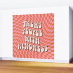 Treat People with Kindness Wall Mural Gallery Image 2