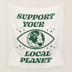 Support your Local Planet Wall Tapestry Gallery Image 4