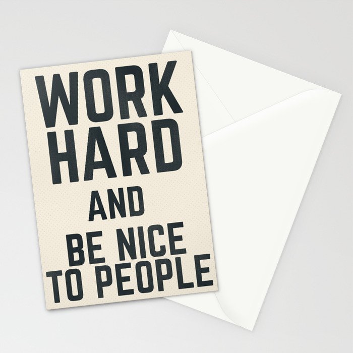 Work hard and be nice to people, vintage sign, inspirational quote, motivational, funny Stationery Card Gallery Image 2