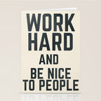 Work hard and be nice to people, vintage sign, inspirational quote, motivational, funny Stationery Card Gallery Image 2